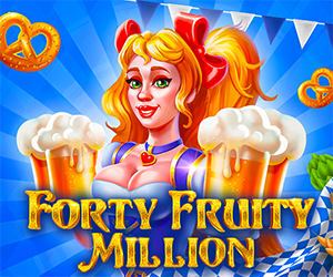 Forty Fruity Million