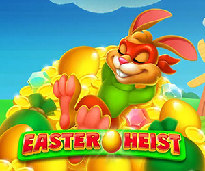 Easter Heist