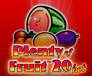 Plenty of Fruit 20 Hot