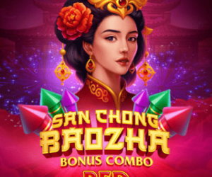 San Chong BaoZha Red: Bonus Combo
