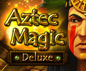 Aztec Magic Deluxe